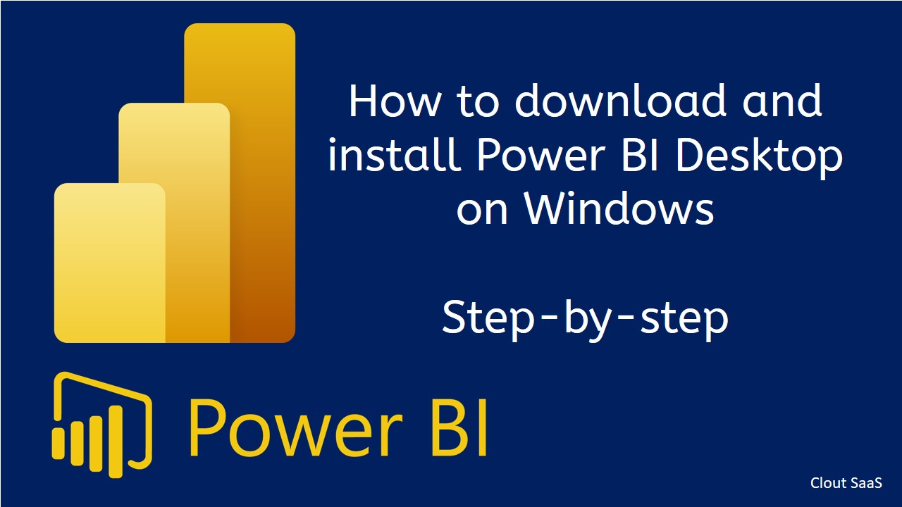 How to Install Power BI Desktop | Step-by-Step Guide